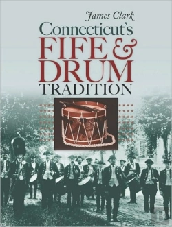 Bertrand.pt - Connecticut'S Fife And Drum Tradition