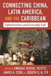 Connecting China, Latin America, And The Caribbean