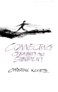 Connecting Creativity And Spirituality
