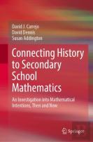 Connecting History To Secondary School Mathematics