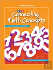 Connecting Math Concepts Level B, Workbook 2