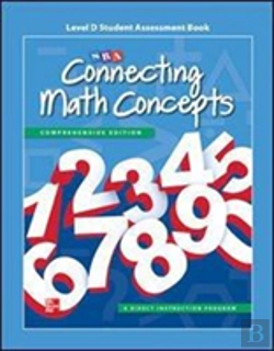 Bertrand.pt - Connecting Math Concepts Level D, Student Assessment Book