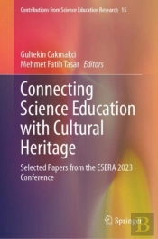 Connecting Science Education With Cultural Heritage