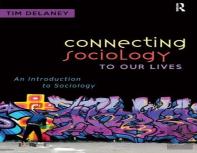 Connecting Sociology To Our Lives