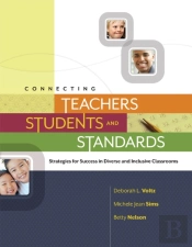 Connecting Teachers, Students, And Standards