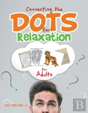 Connecting The Dots For Relaxation For Adults