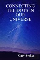 Connecting The Dots In Our Universe