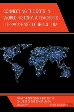 Bertrand.pt - Connecting The Dots In World History, A Teacher'S Literacy Based Curriculum