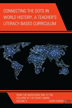 Bertrand.pt - Connecting The Dots In World History, A Teacher'S Literacy Based Curriculum