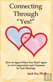 Connecting Through 'Yes!'