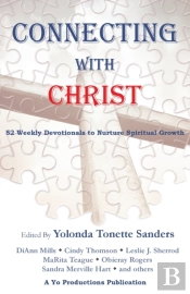 Connecting With Christ: 52 Weekly Devoti
