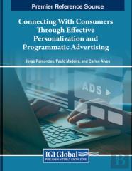 Connecting With Consumers Through Effective Personalization And Programmatic Advertising