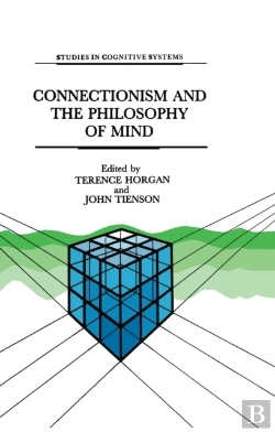 Bertrand.pt - Connectionism And The Philosophy Of Mind