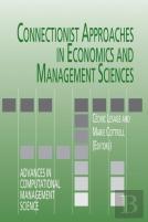 Connectionist Approaches In Economics And Management Sciences