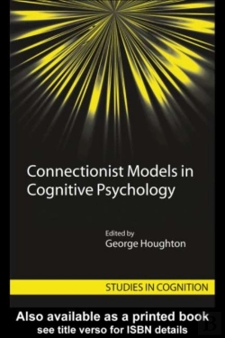 Bertrand.pt - Connectionist Models In Cognitive Psychology