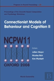 Connectionist Models Of Behaviour And Cognition Ii - Proceedings Of The 11th Neural Computation And Psychology Workshop
