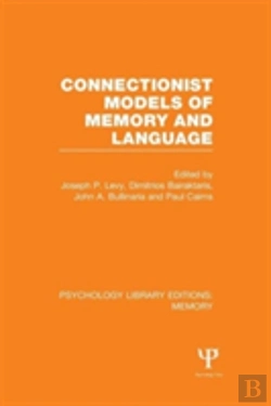 Bertrand.pt - Connectionist Models Of Memory And Language (Ple: Memory)