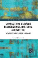 Connections Between Neuroscience, Rhetoric, And Writing