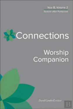 Bertrand.pt - Connections Worship Companion, Year B, Volume 2