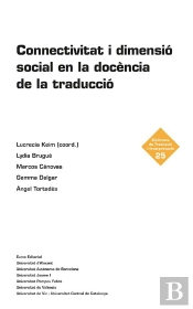 Connectivitat I Dimensio Social En La Docencia De La Traduccio