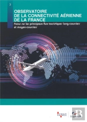 Connectivité Aérienne De La France Sur Les Principaux Flux Emetteurs Sur Les Marchés Européens De Proximité