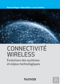 Bertrand.pt - Connectivité Wireless : Évolutions Des Systèmes Et Enjeux Technologiques