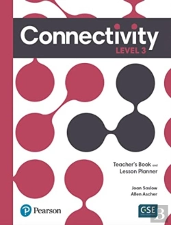 Bertrand.pt - Connectivity Level 3 Teacher'S Book And Lesson Planner