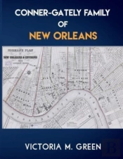 Conner-Gately Family Of New Orleans