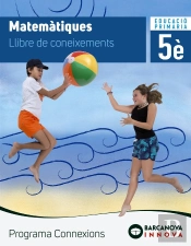 Connexions 5. Matemàtiques. Coneixements