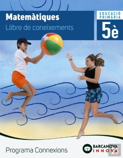 Bertrand.pt - Connexions 5. Matemàtiques. Coneixements