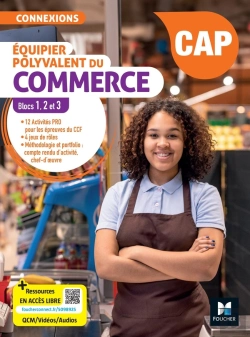 Bertrand.pt - Connexions : Équipier Polyvalent Du Commerce ; Cap ; Blocs 1, 2, 3 ; Livre Élève