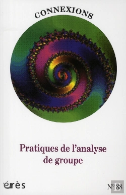 Bertrand.pt - Connexions T.88; Pratiques De L'Analyse De Groupe