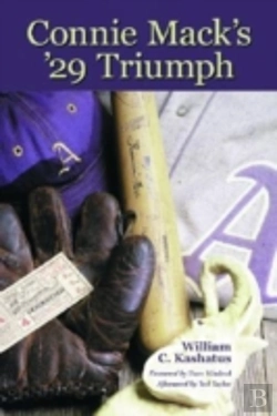 Bertrand.pt - Connie Mack'S '29 Triumph