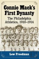 Connie Mack'S First Dynasty