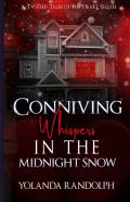 Conniving Whispers In The Midnight Snow