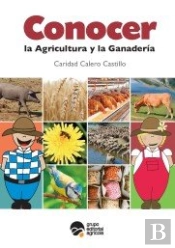 Conocer La Agricultura Y La Ganadería (2ª Ed.)