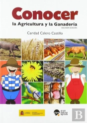 Conocer La Agricultura Y La Ganaderia