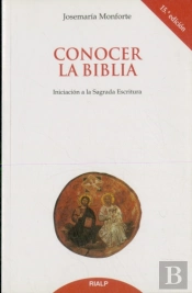 Conocer La Biblia. Iniciación A La Sagrada Escritura