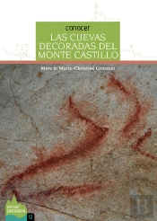 Conocer Las Cuevas Decoradas Del Monte Castillo