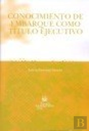 Conocimiento De Embarque Como Título Ejecutivo