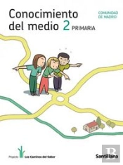 Conocimiento Del Medio Madrid 2 Primaria Los Caminos Del Saber