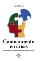 Conocimiento En Crisis Las Ideologias En La Educacion Actua