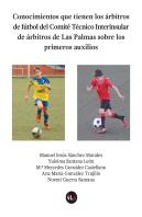 Conocimientos Que Tienen Los Árbitros De Fútbol Del Comité Técnico Interinsular De Árbitros De Las P