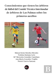 Conocimientos Que Tienen Los Árbitros De Fútbol Del Comité Técnico Interinsular De Árbitros De Las P