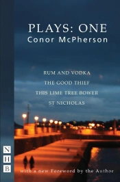 Conor Mcpherson Plays: One