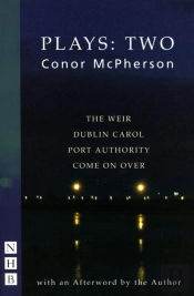 Conor Mcpherson Plays: Two