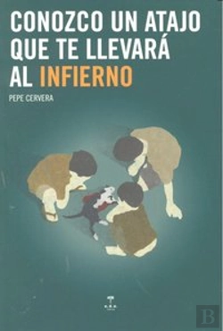 Bertrand.pt - Conozco Un Atajo Que Te Llevará Al Infierno