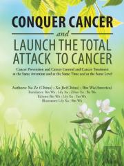 Conquer Cancer And Launch The Total Attack To Cancer