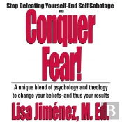 Conquer Fear!