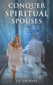 Conquer Spiritual Spouses
